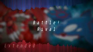 Battle Rival Extended  Pokémon Ruby and Sapphire Soundtrack Restored [upl. by Ennayllek701]