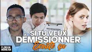 🔷 A quel Moment Démissionner Et Quitter Son Emploi A Jamais [upl. by Tabib]