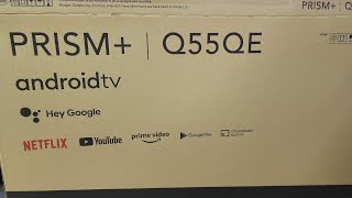 Unboxing The PRISM 55quot TV Q55QE GoogleTV [upl. by Ahsinar]