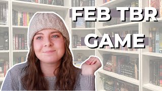 February TBR Game  This TBR is Way Too Long For a Short Month [upl. by Lemrahc]