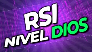 Cómo usar CORRECTAMENTE el Indicador RSI ESTRATEGIAS TRADING Cómo Funciona [upl. by Ettigirb]