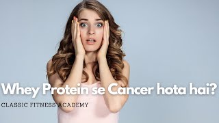 Does whey protein cause cancer Are protein shakes bad for kidneys Does protein cause liver damage [upl. by Ykcor935]