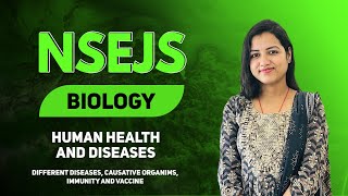 NSEJS  BIOLOGY  Human Health and Disease  Class 9 [upl. by Arykat459]