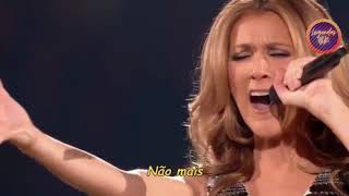 Céline Dion  All By Myself Live Legendado [upl. by Llerrahs926]