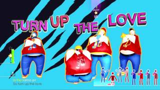 Just Dance 2014  Turn up the Love SUMO [upl. by Fenn]