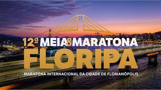 12ª Meia amp Maratona de Florianópolis [upl. by Rehpotsirh]