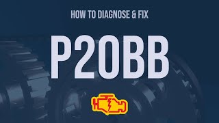 How to Diagnose and Fix P20BB Engine Code  OBD II Trouble Code Explain [upl. by Lhamaj109]