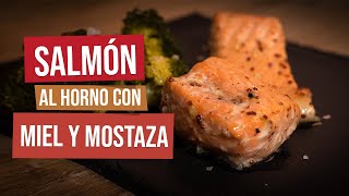 Salmón al horno con miel y mostaza de Dijón  Receta fácil rápida y con vitamina D [upl. by Ecidnak]