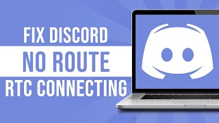 How To Fix Discord No Route Rtc Connecting [upl. by Enelyar589]