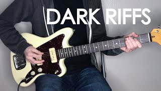 Top 15 Dark RiffsSongs [upl. by Sirc]