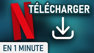 TÉLÉCHARGER des films et séries NETFLIX sur Windows [upl. by Healy406]