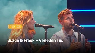 Suzan amp Freek – Verleden Tijd  Renze [upl. by Chevy461]