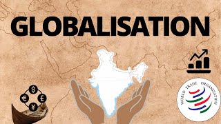 Globalisation and the Indian Economy [upl. by Carolynn]