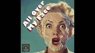 All Over My Face 1960s Classic Pop Vinyl [upl. by Auqined]