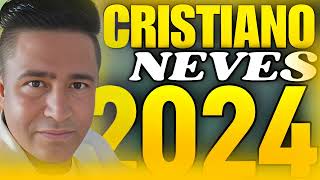 CRISTIANO NEVES ALBUM COMPLETO 2024 [upl. by Etti]