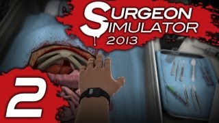 Прохождение Surgeon Simulator 2013  Часть 2  Операционная Трансплантация почек [upl. by Nnyroc]