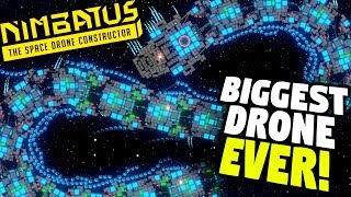 BIGGEST DRONE EVER MADE  Nimbatus Giant Dragon Drone  Nimbatus Drone Creator Gameplay [upl. by Yhotmit]