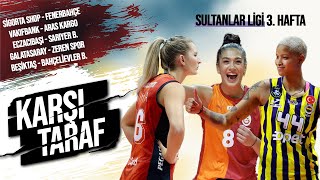 Vakıfbank Sonradan Açıldı Fenerle Cimbom Kayıpsız Devam Ferhat Akbaş Laneti  Karşı Taraf 17 [upl. by Daniyal145]