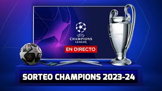 🔴 SORTEO UEFA CHAMPIONS LEAGUE 2022 EN VIVO  SORTEO DE LA CHAMPIONS 2022 EN DIRECTO [upl. by Elaweda88]