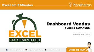 EXCEL em 5 Minutos  Dashboard de Vendas SOMASES [upl. by Walli255]