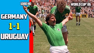 West Germany vs Uruguay 1  1 Best Of Moments World Cup 86 High Quality [upl. by Nefets859]