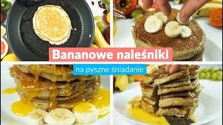 Bananowe naleśniki [upl. by Sheri]