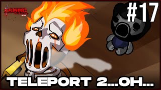 Teleport 2oh  Episode 17  The Binding Of Isaac Repentance [upl. by Enelaj873]