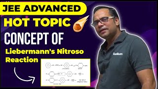 JEE Advanced Hot Topic Liebermanns Nitroso Reaction Test  JEE Advanced 2021 [upl. by Euqinor]