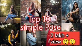 Top 10 simple pose for girls girls photoshoot outdoor photoshoot by world photography zone [upl. by Kosel]