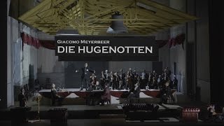 Giacomo Meyerbeer DIE HUGENOTTEN Trailer [upl. by Laerol726]