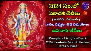 Ekadashi 2024 Dates  Ekadashi 2024 List  2024 Ekadashi Fasting DaysEkadasi Tithi 2024 Date amp Time [upl. by Anauqaj]