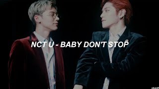 NCT U Ten amp Taeyong  Baby Dont Stop  Sub español [upl. by Liagiba]