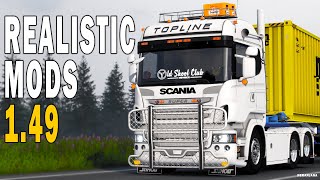 12 Best Realistic Mods for ETS2 149  Euro Truck Simulator 2 2024 [upl. by Neemsaj]