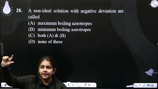 A nonideal solution with negative deviation are called [upl. by Koloski]