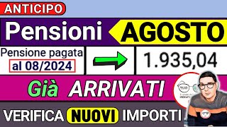 ANTICIPO⚡️ PENSIONI AGOSTO 2024 ➡ CEDOLINI IMPORTI ARRIVATI❗️VERIFICA RIMBORSI 730 AUMENTI CONGUAGLI [upl. by Aimahc]