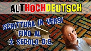 Letteratura Tedesca 2  Scrittura Runica e Althochdeutsch fino al X Secolo dC [upl. by Josefa]