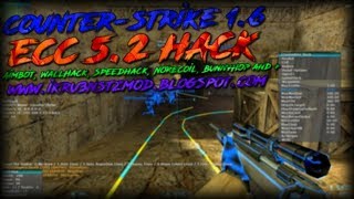 ECC 52  CounterStrike 16 Hack Aimbot WallHack Speed NoRecoil BunnyHop 2019 [upl. by Sillek]