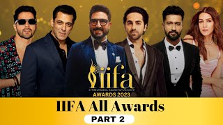 IIFA 2023 All Awards  Part 2 [upl. by Gwennie]