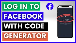 How To Log In With Facebook Code Generator in 2024 Facebook 2Factor Authentication Issue [upl. by Oiludbo760]