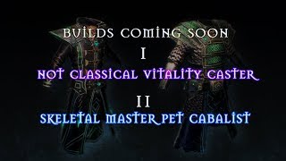 Vitality Caster Skeletal Master Cabalist New Coming Builds on Channel  Grim Dawn [upl. by Nezah465]