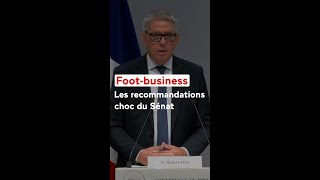 Le rapport choc du Sénat sur le foot professionnel [upl. by Greenberg125]