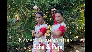 Namami Brahmaputra  Papon  Dance cover by Esha amp Puja [upl. by Adnamma290]