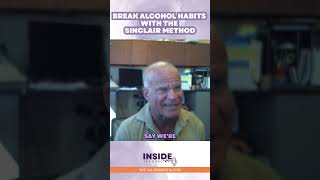 Breaking Alcohol Habits with Sinclair Method [upl. by Lidia]