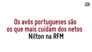 RFM  Nilton  os avós portugueses cuidam dos netos [upl. by Gisser354]