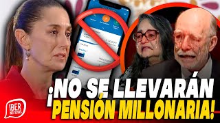 🚨REVENTARON A MINISTROS🚨CLAUDIA RETIRA PENSIONES MILLONARIAS SE FUERON MUCHO ALV PIÑATA Y CARRANCÁ [upl. by Fonsie]