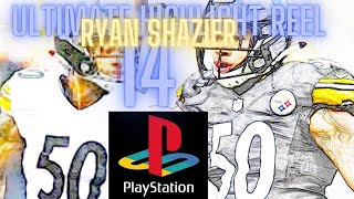 ULTIMATE HIGHLIGHT REEL 14  RYAN SHAZIER  MUT 19  UHR 14 [upl. by Arria]