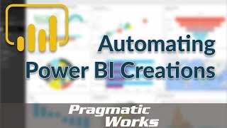 Automating Power BI Creations [upl. by Sutsuj907]