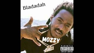 Mozzy  Bladadah Official Audio Bass Boosted [upl. by Tatianna986]