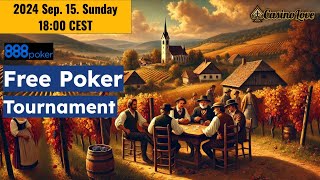 Free Poker Tournament Freeroll at 888 Poker  2024 September 15 Sunday 1800 CEST [upl. by Esiuole238]