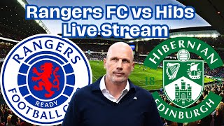 Rangers FC vs Hibernian Live Stream [upl. by Patnode]